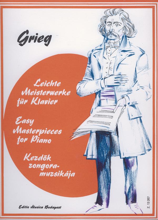 Leichte Meisterwerke für Klavier Grieg : Grieg