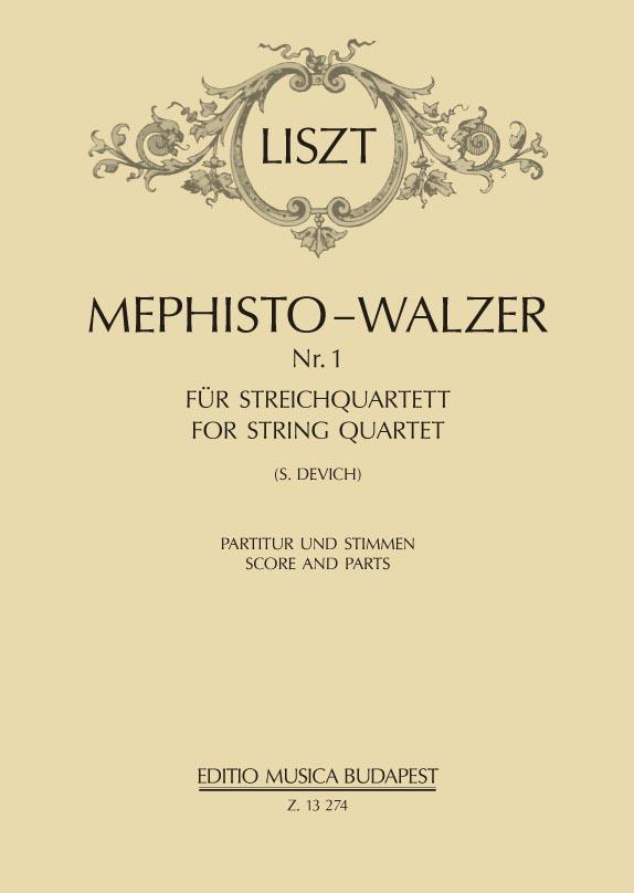 Mephisto-Walzer Nr. 1 für Streichquartett