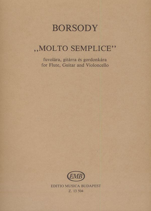Molto semplice : für Flöte, Violoncello und Gitarre