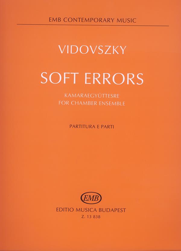 Soft Errors for chamber ensZle : Part. U. Stimmen