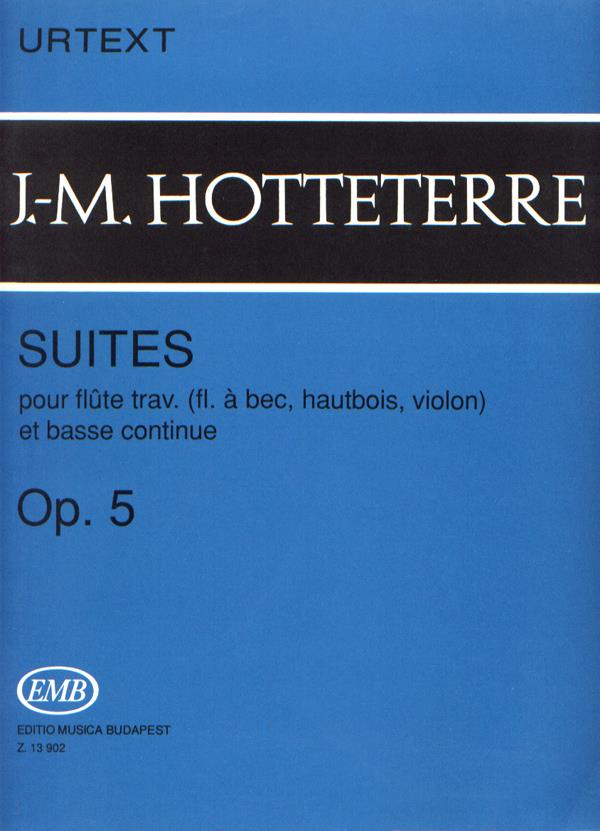 Suites op. 5 pour flute trav. (flute o bec, hautb : pour flute trav. (flute à bec, hautbois, violon) e basse continue