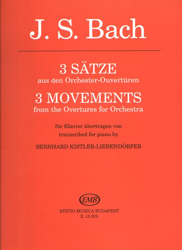 3 Sätze aus den Orchester-Ouvertüren