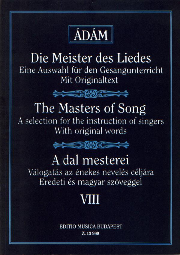 Die Meister des Liedes VIII Lieder der französisc : Lieder der französischen Romantik und Spätromantik
