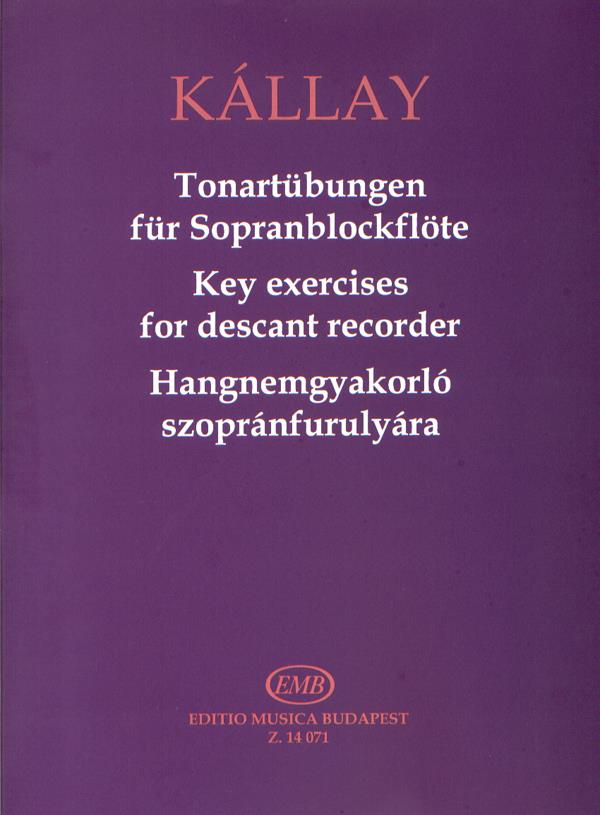 Tonartübungen für Sopranblockflöte : mit Vortragstücken mit Klavierbegleitung