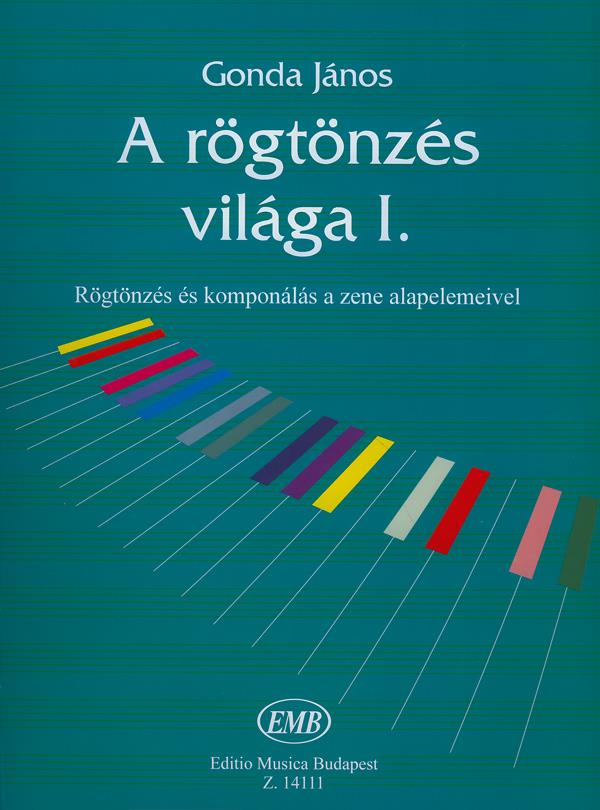 A rögtönzés világa