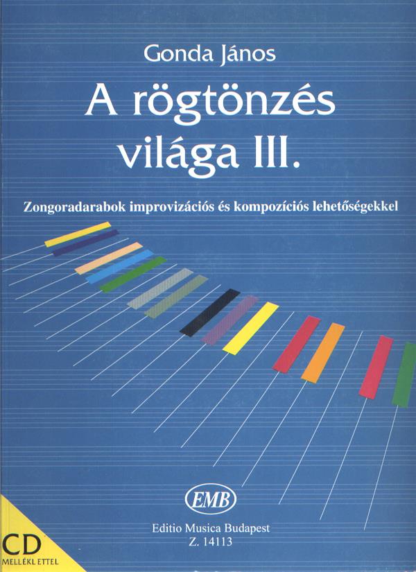 A rögtönzes vilaga III