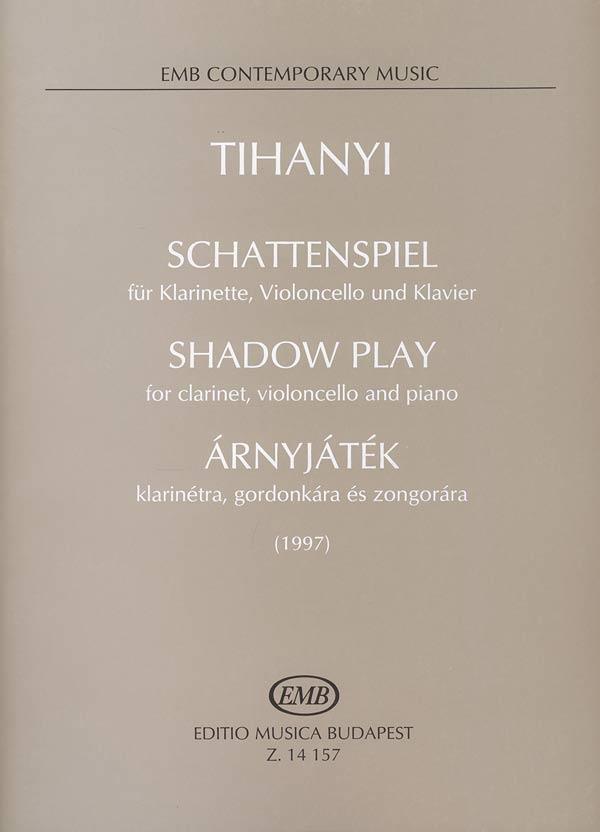 Schattenspiel für Klarinette, Violoncello und Kl : für Klarinette, Violoncello und Klavier