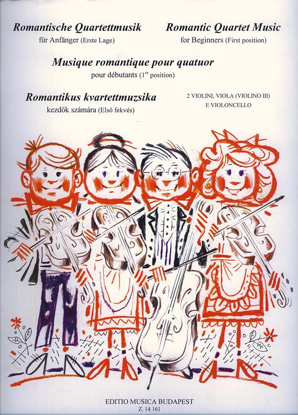 Romantische Quartettmusik für Anfänger (Erste La : für Anfänger (Erste Lage)