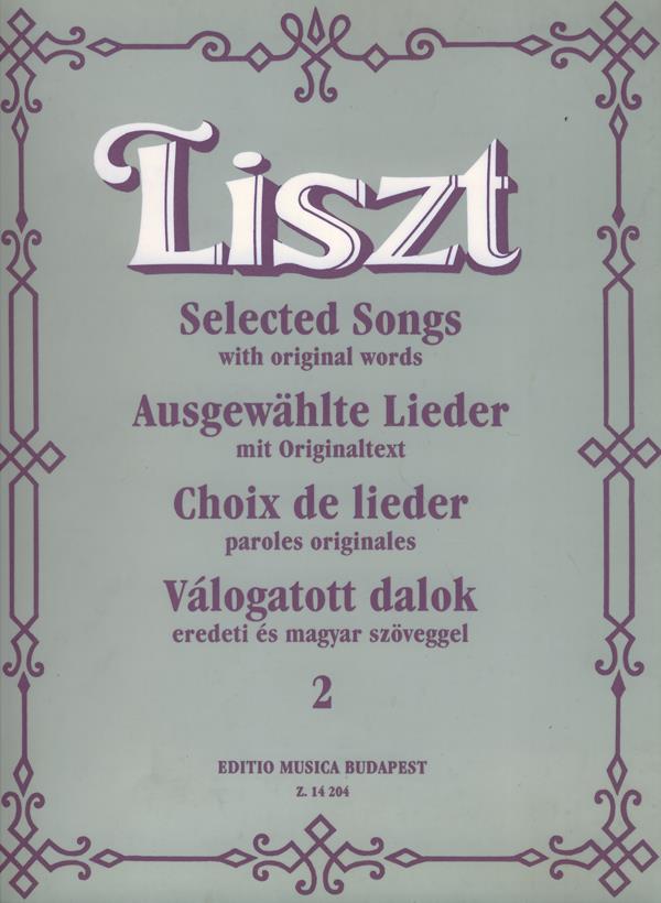 Ausgewahlte Lieder II mit Originaltext : mit Originaltext
