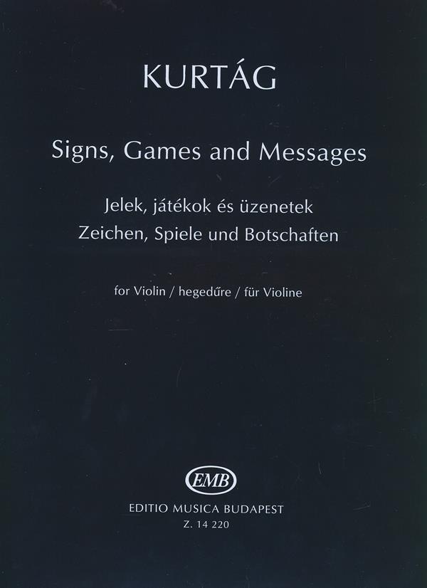 Zeichen, Spiele und Botschaften für Violine : Solo