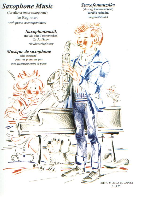 Saxophone Music for Beginners : For alto and tenor saxophone, with piano accomaniment