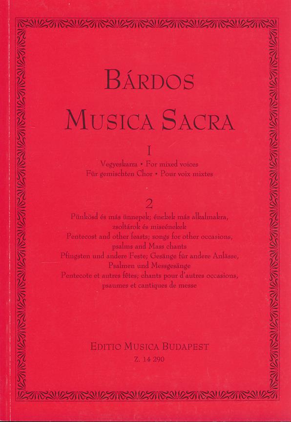 Musica Sacra für gemischten Chor 2 Pfingsten und : Pfingsten und andere Feste: Gesänge für andere Anlässe, Psalmen und Messgesänge'