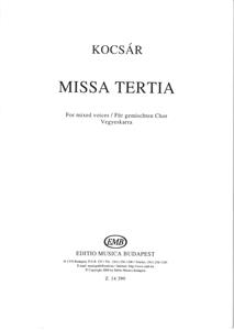 Missa tertia für gemischten Chor