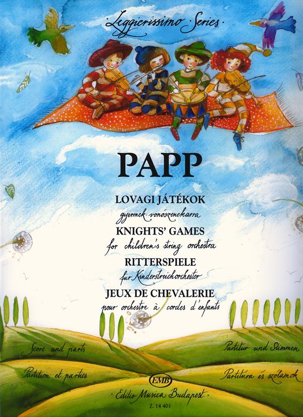 Ritterspiele - Knights' Games : for children's string orchestra