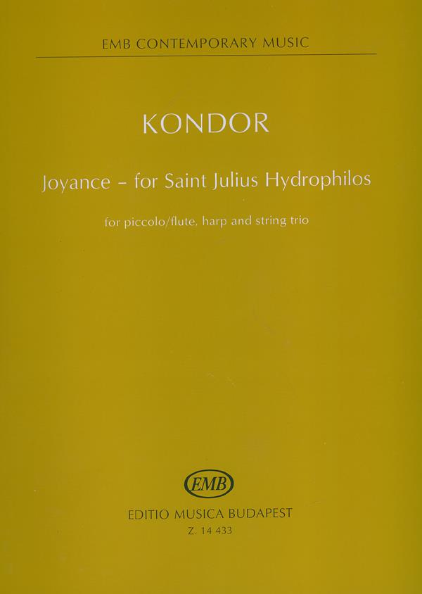 Joyance - for Saint Julius Hydrophilos for picco : for Saint Julius Hydrophilos for piccolo-flute, harp and string trio