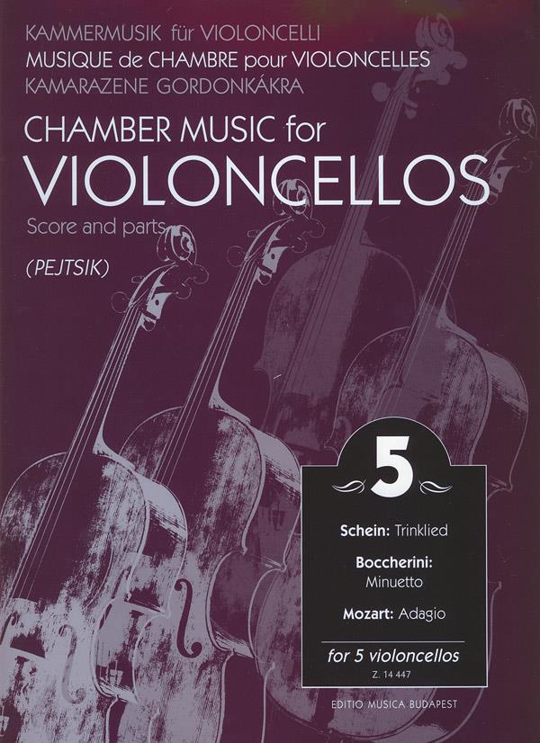 Chamber Music for/ Kammermusik für Violoncelli 5 : for 5 violoncellos