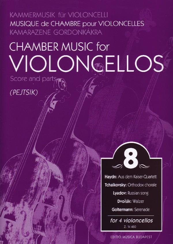 Chamber Music for/ Kammermusik für Violoncelli 8 : for 4 violoncellos