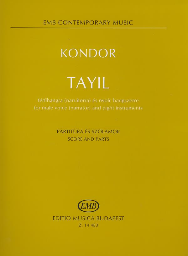 Tayil for male voice (narrator) and eight instrume : Partitur und Stimmen