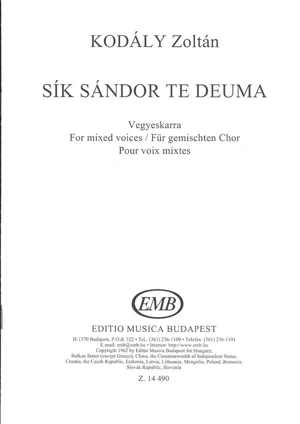 Sík Sandor te Deuma für gemischten Chor : für gemischten Chor. Chorstimmen