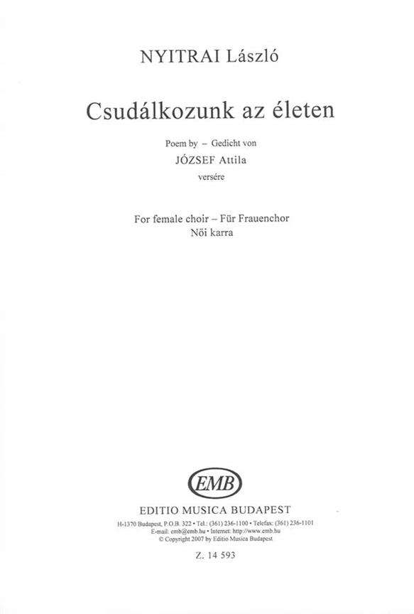 Csudálkozunk az életen - Poem by József Attila