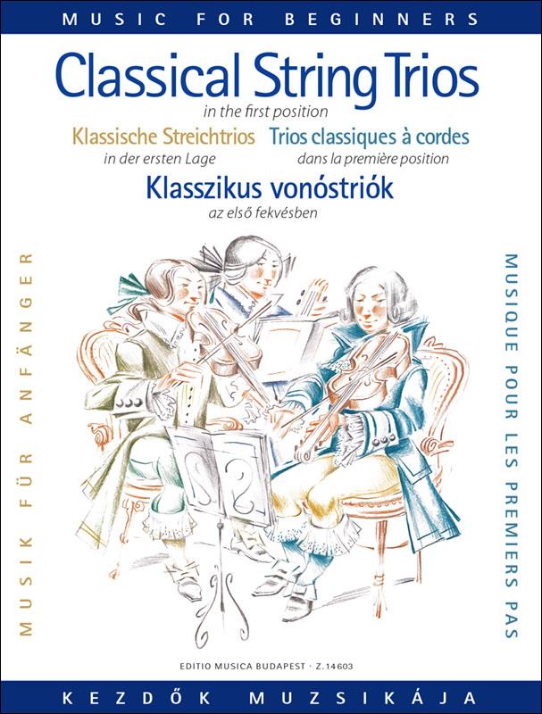 Klassische Triomusik für Anfänger ( Erste Lage) : für Anfänger (Erste Lage)