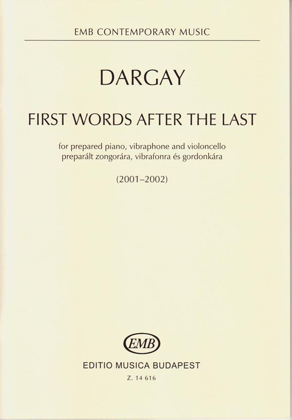 First Words After The Last for prepared piano, v