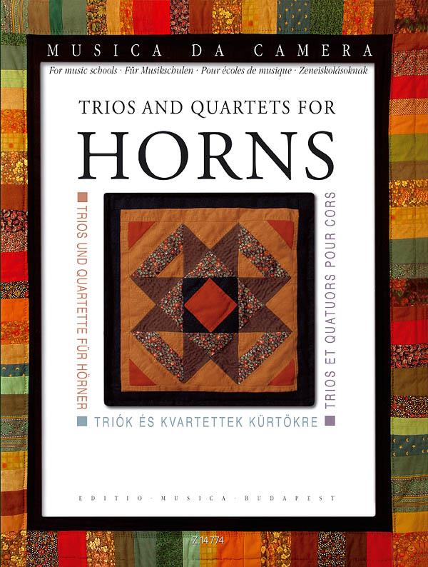 Trios and quartets for Horns
