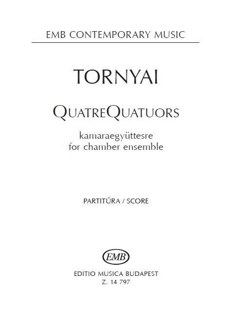 Quatrequatuors (21) : for Chamber Ensemble
