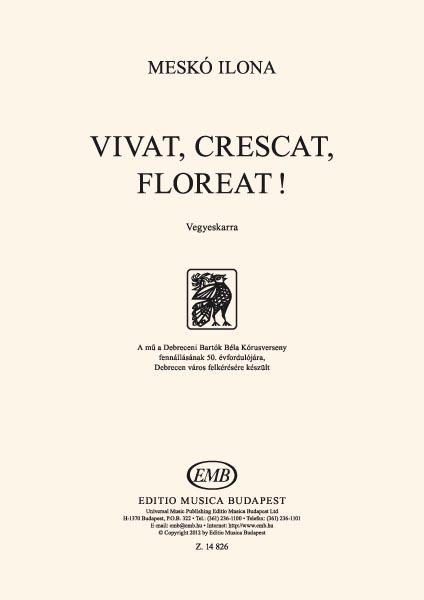 Vivat, crescat, floreat!