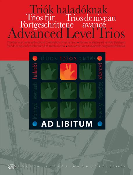 Advanced Level Trios / Trios für Fortgeschrittene : Kammermusikserie mit variabler Besetzung
