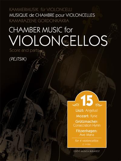Chamber Music for/ Kammermusik für Violoncelli 15 : for 4 violoncellos