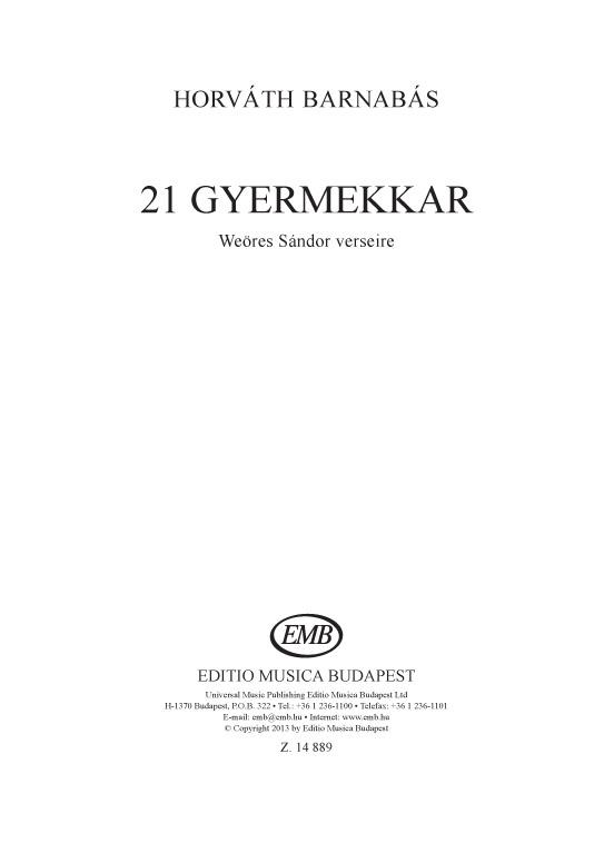 21 Gyermekkar : Weöres Sándor verseire