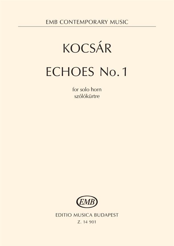 Echoes No. 1 : for solo horn (Revised edition)