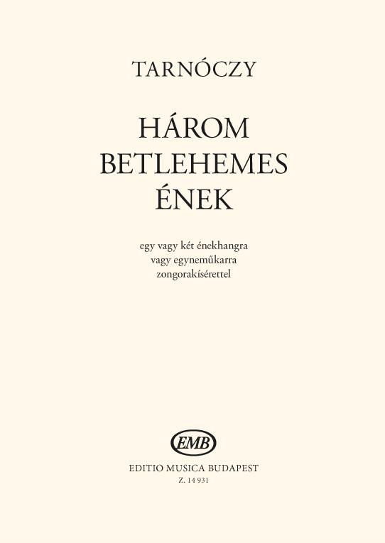 Három betlehemes ének