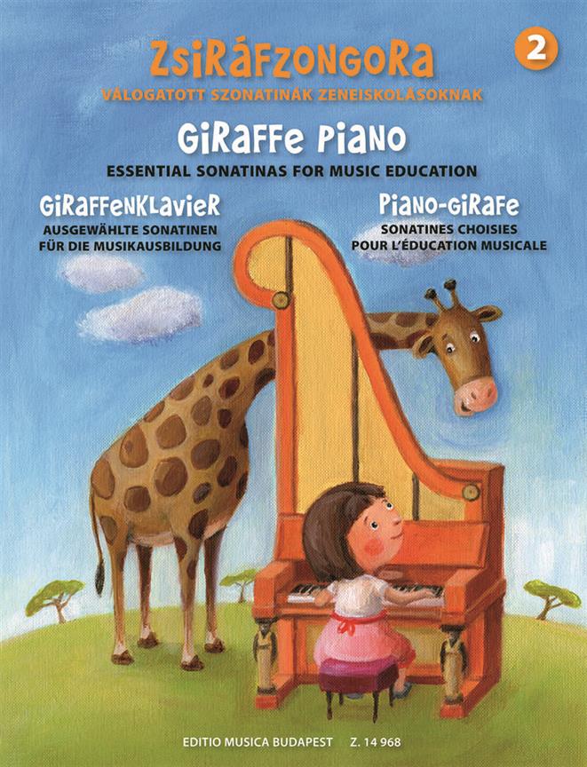 Giraffe Piano Volume 2 : Essential Sonatinas for Music Education - Ausgewählte Sonatinen für die Musikausbildung
