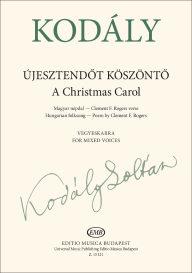 Újesztendőt köszöntő : A Christmas Carol (Hungarian folksong)