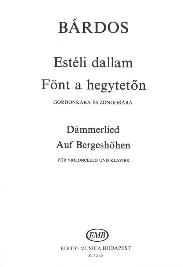 Estéli dallam - Fönt a hegytet'n