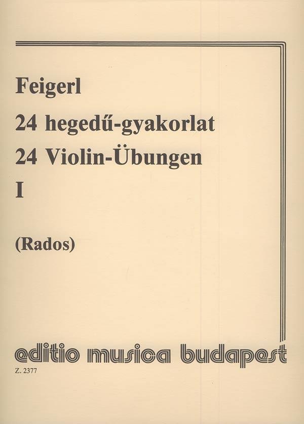 24 Violin-Übungen I in 24 Tonarten, mit Begleitun : in 24 Tonarten, mit Begleitung einer zweiten Violine