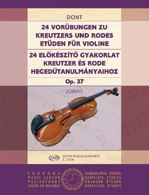 24 Vorübungen op. 37 : zu Etüden von Kreutzer und Rode