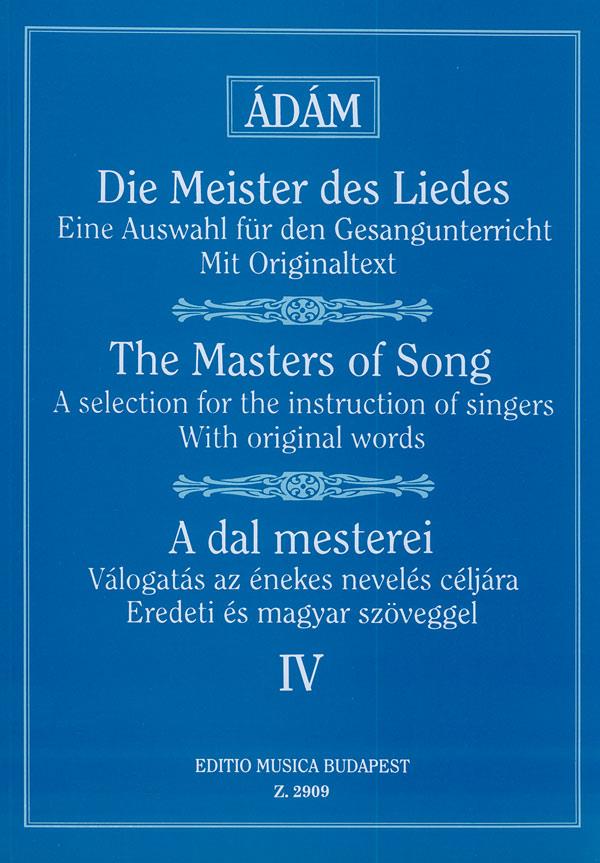 Die Meister des Liedes IV Alte italienische, fran : Alte italienische, französische, englische und deutsche Meistern (hoche Stimme)