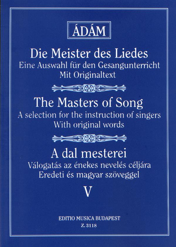 Die Meister des Liedes V Alte deutsche, italienis : Alte deutsche, italienische, französische und englische Meister (mittlere Stimme)
