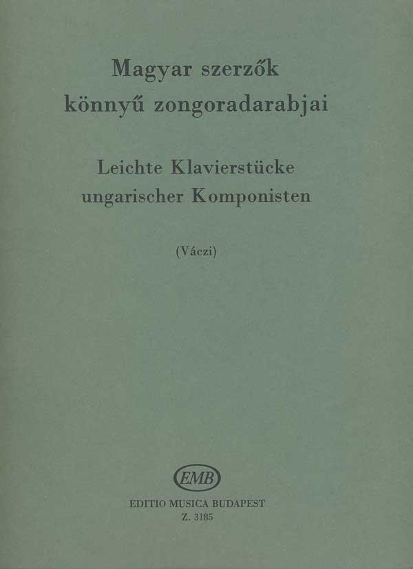 Leichte Klavierstücke UNGARISCHER KOMPONISTEN