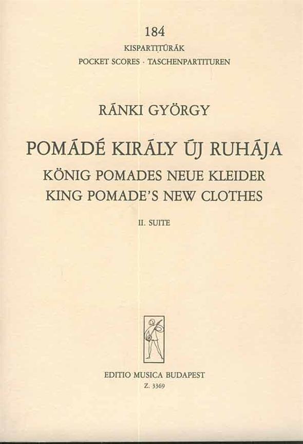 König Pomades neue Kleider : Suite Nr. 2