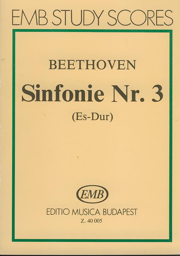 Sinfonie Nr. 3 Es-Dur : Eroica'