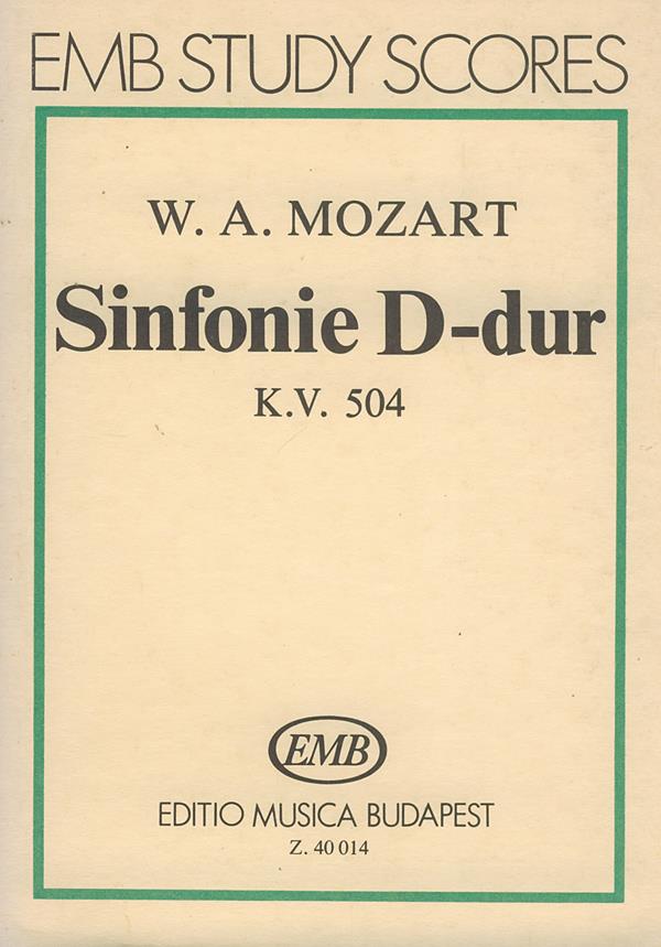 Sinfonie D-Dur, KV 504 Prager Sinfonie : Prager Sinfonie'