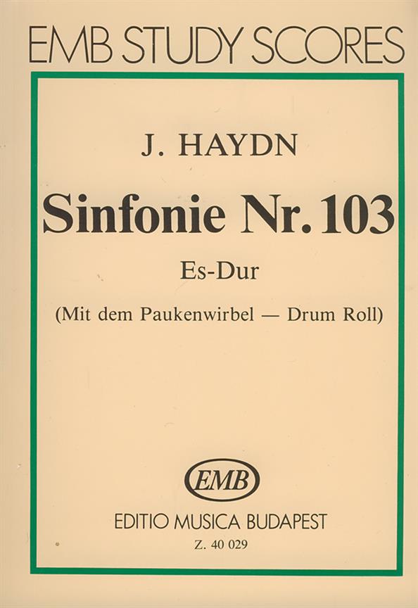 Sinfonie Nr. 103 (Es-Dur) Paukenwirbel : Paukenwirbel'
