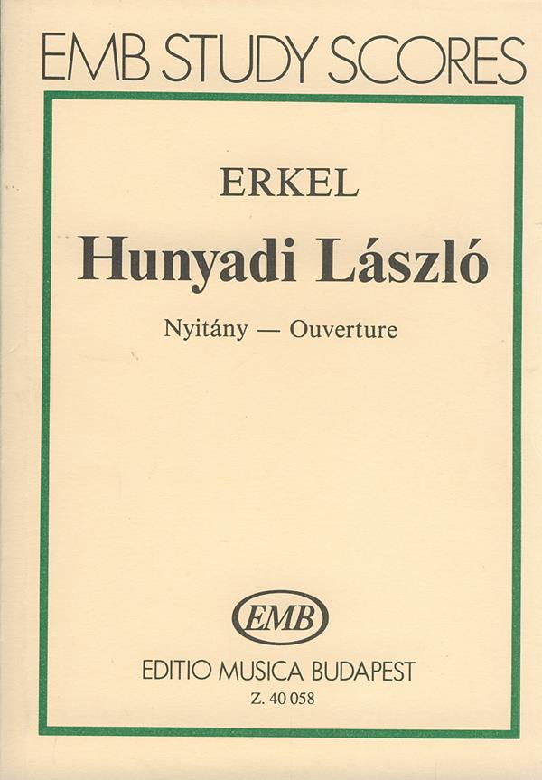 Hunyadi László - Ouverture