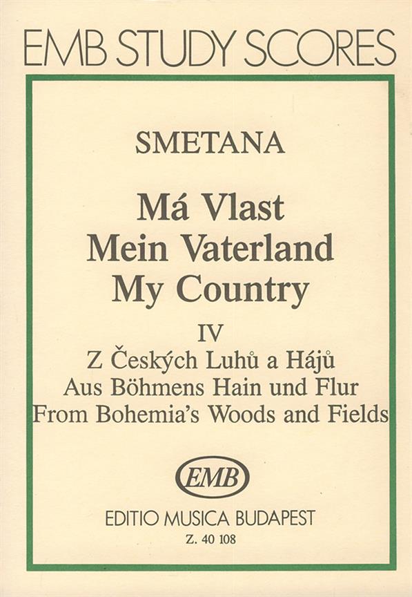 Mein Vaterland Aus Bohemiens Hain und Flur : Aus Bohemiens Hain und Flur'