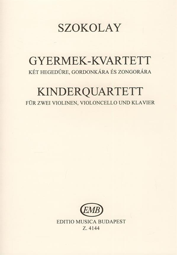 Kinderquartett für zwei Violinen, Violoncello un : für zwei Violinen, Violoncello und Klavier
