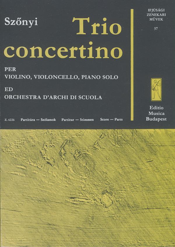 Trio concertino : für Violine, Violoncello, Klavier und Streichorchester